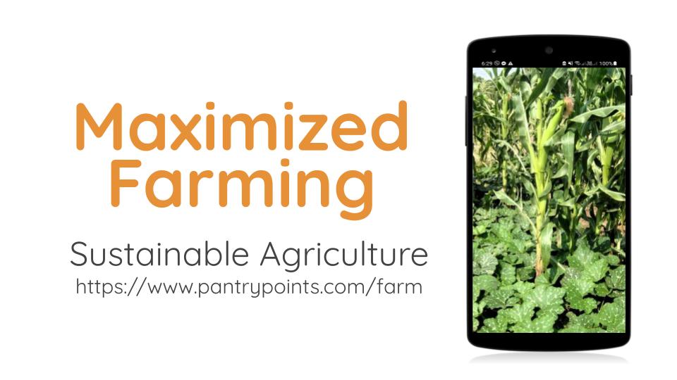 Maximized Farming